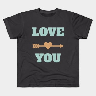 i love you Kids T-Shirt